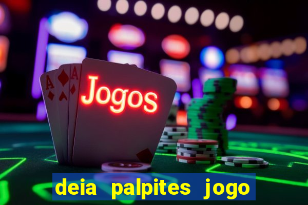 deia palpites jogo do bicho